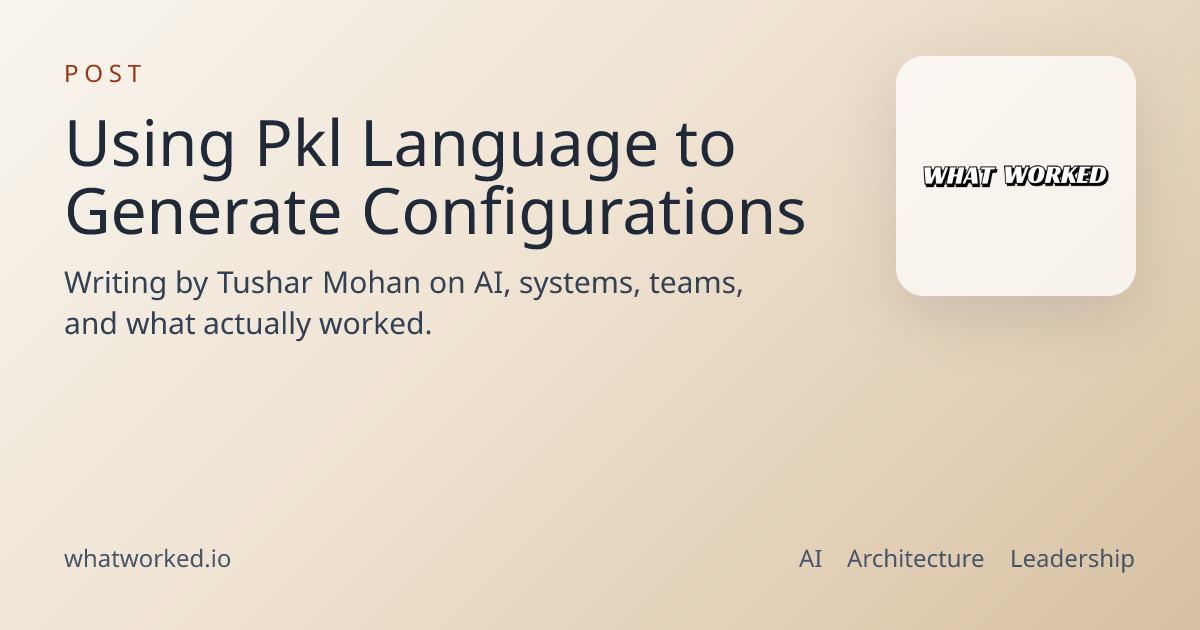 Using Pkl Language to Generate Configurations | WhatWorked.io